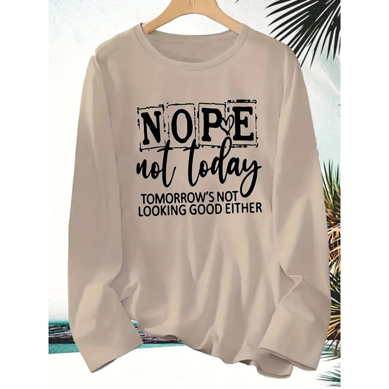 Womens Nope Not Today T Shirt Casual Funny Letter Printed Crew Neck Long Sleeve Shirts